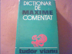 Tudor Vianu - DICTIONAR DE MAXIME COMENTAT { 1971 } foto
