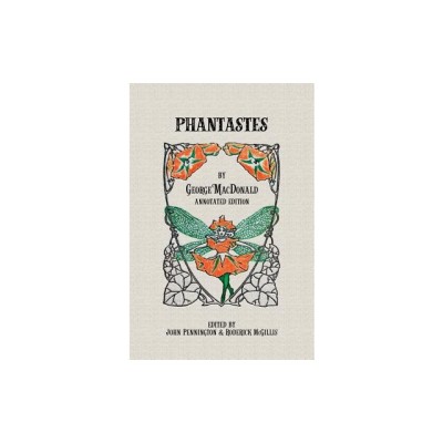 Phantastes: Annotated Edition foto