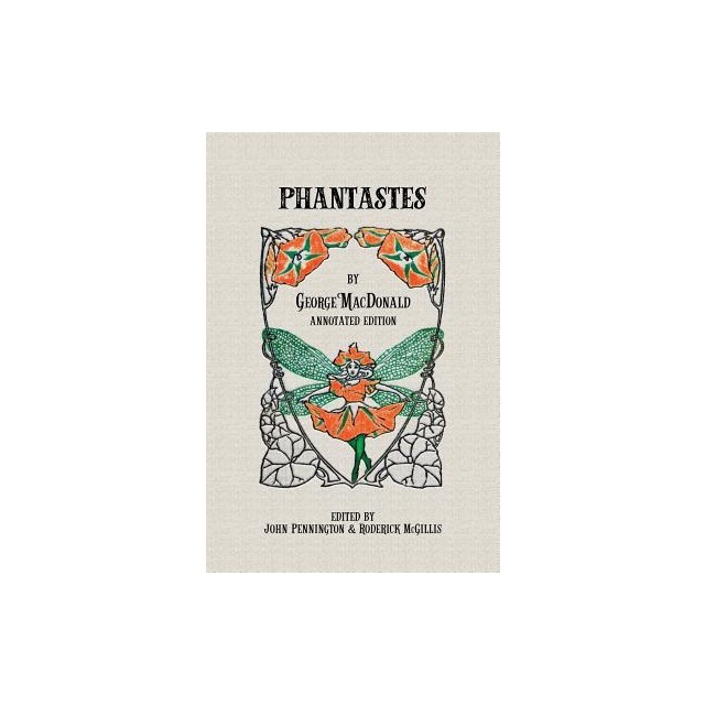 Phantastes: Annotated Edition