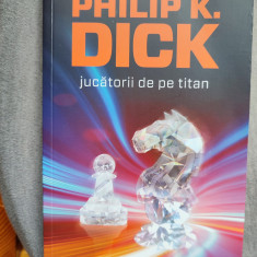 Jucătorii de pe Titan de Philip K. Dick