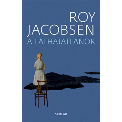 A l&amp;aacute;thatatlanok - Roy Jacobsen foto