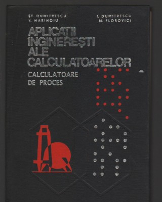 C9100 APLICATII INGINERESTI ALE CALCULATOARELOR. CALCULATOARE DE PROCES foto