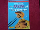 OZN-uri de pe celalalt taram - Dan D. Farcas (6)