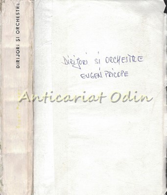 Dirijori Si Orchestre - Eugen Pricope foto