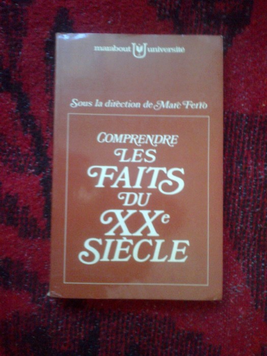 k4 Comprendre les faits du XX siecle