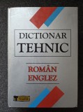 DICTIONAR TEHNIC ROMAN-ENGLEZ 2004