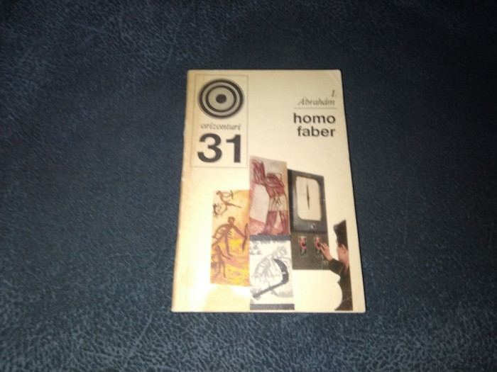I ABRAHAM - HOMO FABER