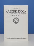 Arsenie Boca - Mare indrumator de suflete din secolul XX