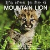 It&#039;s Nice to Be a Mountain Lion