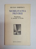 Mobilitatea privirii &ndash; Aut. Silvian Iosifescu, Ed. Eminescu, 1976