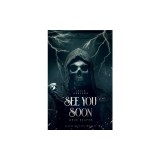 See You Soon