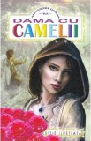 Dama cu camelii - Alexandre Dumas, fiul
