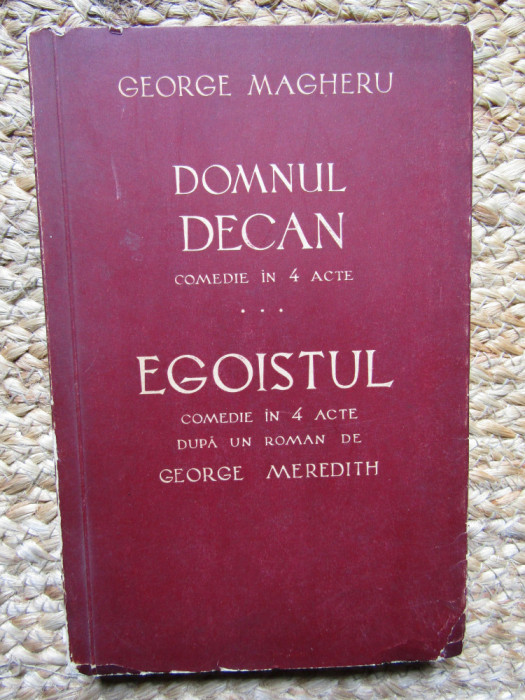 George Magheru &ndash; Domnul decan ( prima editie 1939 )