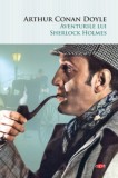 Aventurile lui Sherlock Holmes &ndash; Arthur Conan Doyle - Carte