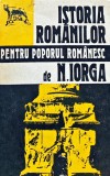 Cumpara ieftin Istoria romanilor pentru poporul romanesc - 1992 - Nicolae Iorga (B103)