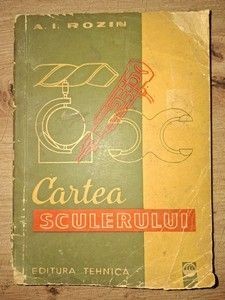 Cartea sculerului- A. I. Rozin foto