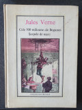 Jules Verne nr. 11 - Cele 500 de milioane ale Begumei * Sarpele de mare, 1976