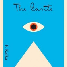 The Castle: A New Translation Based on the Restored Text