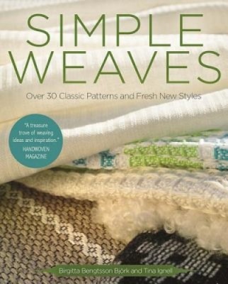 Simple Weaves: Over 30 Classic Patterns and Fresh New Styles foto