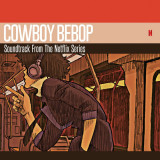 Cowboy Bebop (Soundtrack From The Netflix Series) - Vinyl Translucent Orange &amp; Red Marble | The Seatbelts, Yoko Kanno