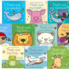 Usborne Thats Not My Toddlers 10 Books Collection Set Pack (Series 2) Fiona Watt Touchy-Feely Board Baby Books,Fiona Watt - Editura Usbourne; Internat