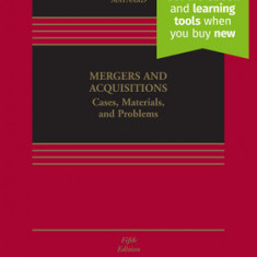 Mergers and Acquisitions: Cases, Materials, and Problems