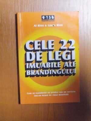 CELE 22 DE LEGI IMUABILE ALE BRANDINGULUI de AL RIES , LAURA RIES foto