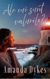 Ale cui sunt valurile? - Amanda Dykes