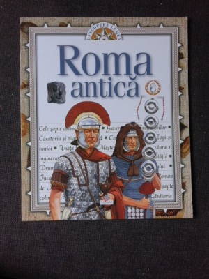 DESCOPERA LUMEA, ROMA ANTICA foto