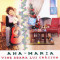 CD Colinde: Ana Maria - Vine seara lui Craciun ( original, stare foarte buna )