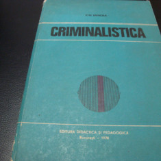 Ion Mircea - Criminalistica - 1978