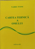 CARTEA TEHNICA A OMULUI-NARIH IVONE, 2015