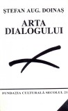 Arta dialogului | Stefan Aug. Doinas, 2019