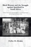 Black Women and the Struggle Against Apartheid in South Africa