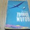 ZBORUL FARA MOTOR - Gh. Cucu - Editura Tehnica, 1958, 260 p.