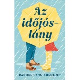 Az időj&oacute;sl&aacute;ny - Rachel Lynn Solomon