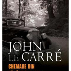 Chemare din Taramul Mortii - John Le Carre