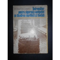 Indrumator pentru siguranta navigatiei pe Dunarea maritima si fluviala