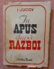 In apus dupa razboi - Iuri Jucov, Editura Cartea Rusa, 1950. Carte veche, 314 pagini, brosata. Corespondent de razboi