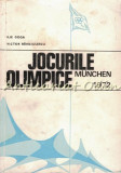 Jocurile Olimpice Munchen 1972 - I. Goga, V. Banciulescu, Stadion 1973, carte sportiva despre Olimpiada