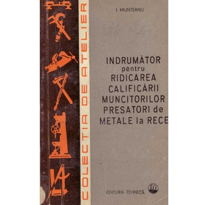 Ioan I. Munteanu - Indrumator pentru ridicarea calificarii