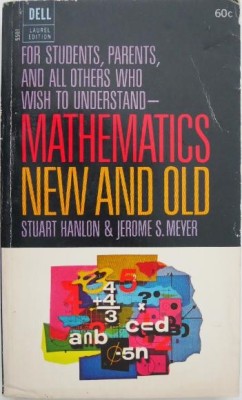 Mathematics New and Old - Stuart Hanlon, Jerome S. Meyer foto