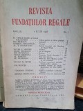 Revista Fundatiilor Regale, Anul III, Nr. 7, Iulie 1936. Revista Veche, 240 pagini. Ziar de Colectie 1936
