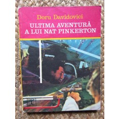 Doru Davidovici - Ultima aventura a lui Nat Pinkerton