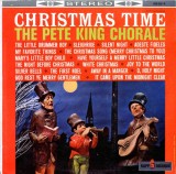 VINIL LP The Pete King Chorale &lrm;&ndash; Christmas Time (-VG)