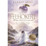 Felhőkert - &Eacute;bred&eacute;s - (K&uuml;l&ouml;nleges kiad&aacute;s) - Kar&aacute;dy Anna