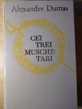 CEI TREI MUSCHETARI-ALEXANDRE DUMAS-215973