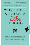 Why Don&#039;t Students Like School? | Daniel T. Willingham, John Wiley &amp; Sons Inc