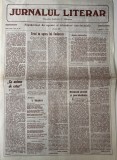 Jurnalul Literar nr 25 1990 revista ziar romana 4 pagini dimensiune 42x30 cm stare buna coperti brosate