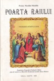 Protos. Nicodim Mandita - Poarta Raiului. Duminica Pogorarii Duhului Sfant,, Agapis